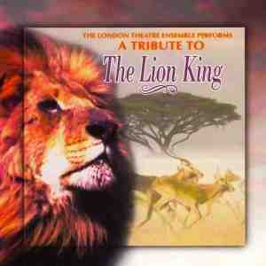 London Theatre Ensemble的专辑A Tribute to The Lion King