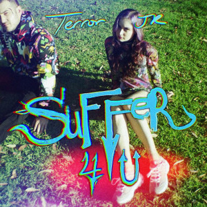 อัลบัม Suffer 4 U ศิลปิน Terror Jr