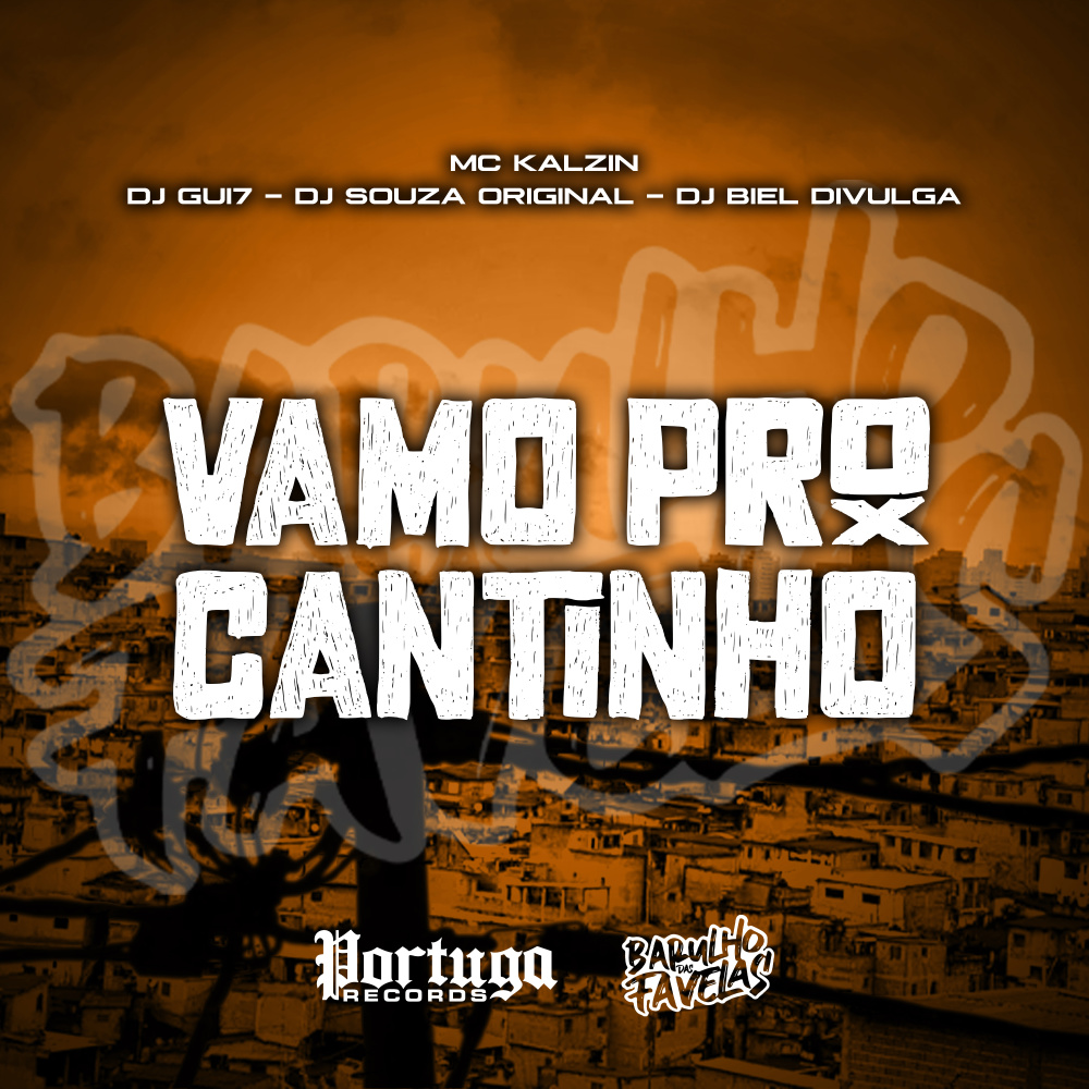 Vamo Pro Cantinho (Explicit)