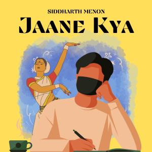 Siddharth Menon的專輯Jaane Kya