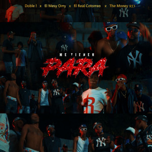 ดาวน์โหลดและฟังเพลง Me Tienen Para พร้อมเนื้อเพลงจาก Mesy Omy