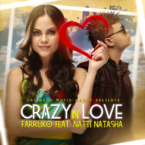 Dengarkan lagu Crazy in Love (feat. Natti Natasha) nyanyian Farruko dengan lirik