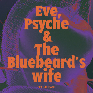 LE SSERAFIM的專輯Eve, Psyche & the Bluebeard’s wife (feat. UPSAHL)