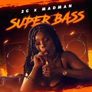 อัลบัม Super Bass (Explicit) ศิลปิน 