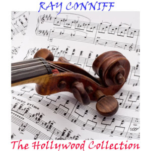 อัลบัม The Hollywood Collection ศิลปิน Ray Conniff