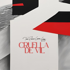 อัลบัม Cruella De Vil ศิลปิน The Piano Cover Guy