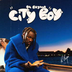 Album City Boy (Explicit) oleh PaBrymo