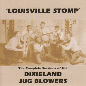 Dixieland Jug Blowers的專輯Louisville Stomp