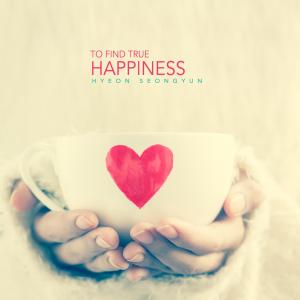 Album To Find True Happiness from Korea Various Artists