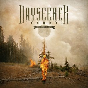 ดาวน์โหลดและฟังเพลง Incinerate พร้อมเนื้อเพลงจาก Dayseeker