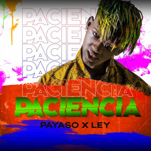 Album Paciencia from Payaso