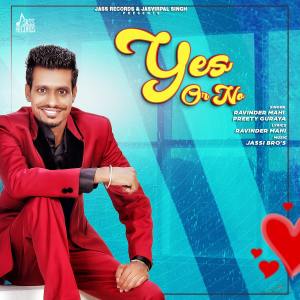 收聽Preety Guraya的Yes or No歌詞歌曲