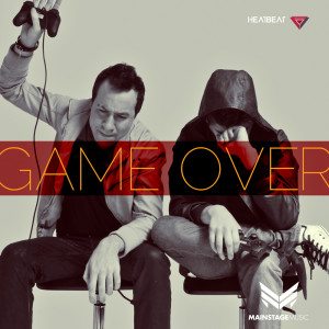 ดาวน์โหลดและฟังเพลง Game Over พร้อมเนื้อเพลงจาก Heatbeat