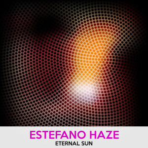 Album Eternal Sun from Estefano Haze