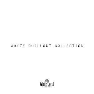 Ghetto Soul Selection的專輯White Chillout Collection