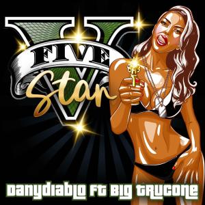 DanyDiablo的專輯V Star (feat. Big Trucone & Fazt Beat) [Explicit]