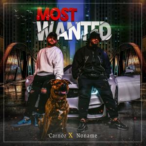 NONAME的專輯Most Wanted (Explicit)