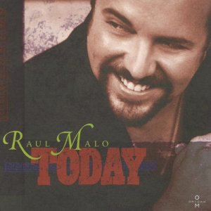 收聽Raul Malo的Today歌詞歌曲
