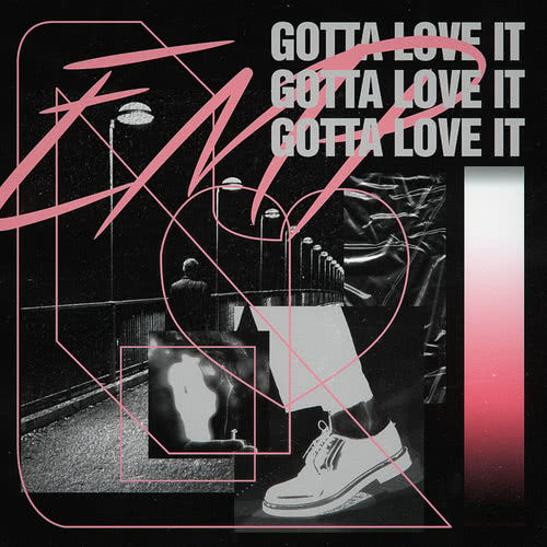 Gotta Love It (Explicit)