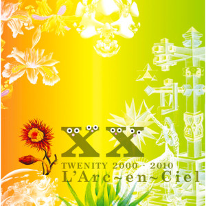 อัลบัม TWENITY 2000-2010 ศิลปิน L'Arc-en-Ciel