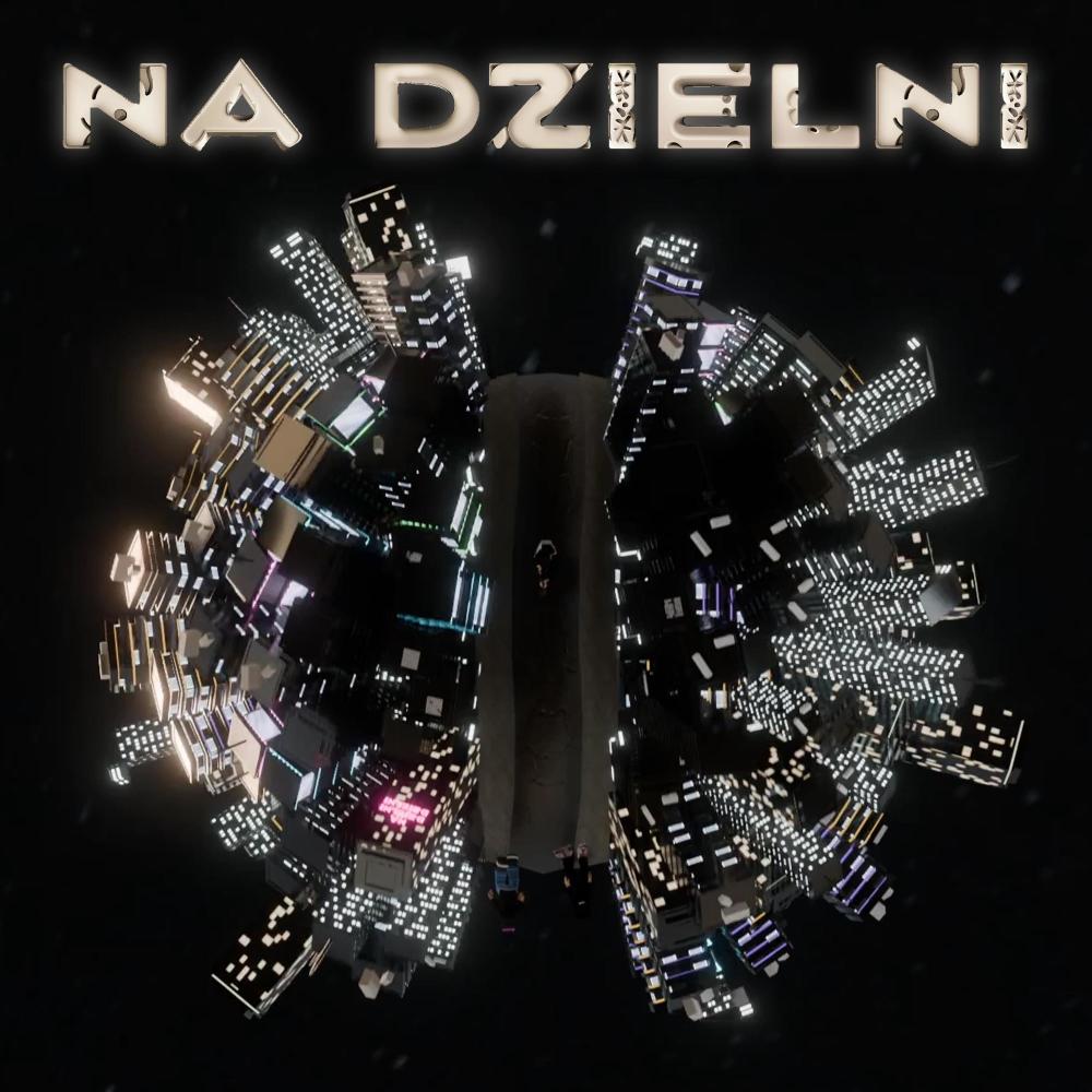NA DZIELNI (feat. Vamp Soulja) (Explicit)