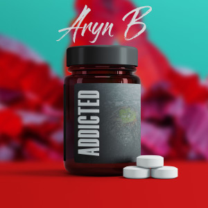 收聽Aryn B的Addicted歌詞歌曲