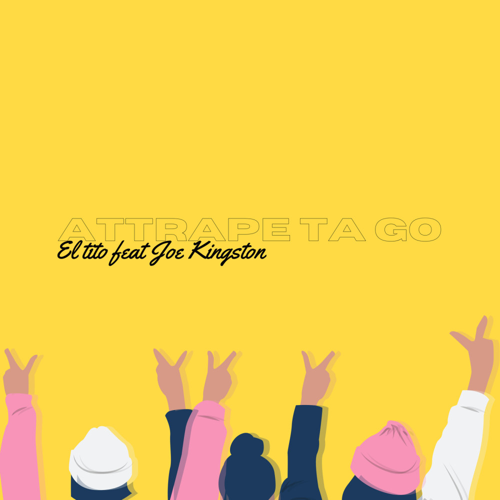 Attrape ta go (Explicit)