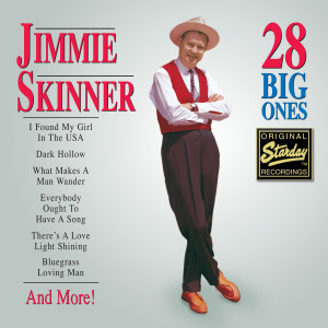 อัลบัม 28 Big Ones ศิลปิน Jimmie Skinner