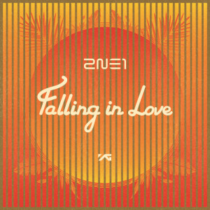 Dengarkan lagu Falling in Love nyanyian 2NE1 dengan lirik