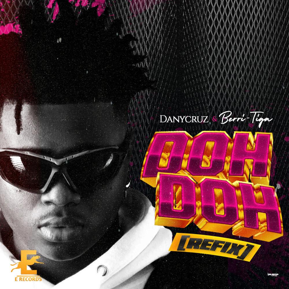 Doh Doh (feat. Berri-Tiga) (Refix)