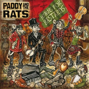 Paddy And The Rats的專輯Hymns for Bastards (Explicit)