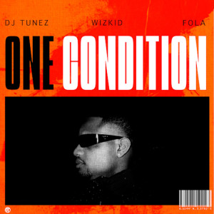 DJ Tunez的專輯One Condition