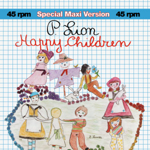 Listen to Happy Children (Van Edelsteyn Instrumental Mix) song with lyrics from P.Lion
