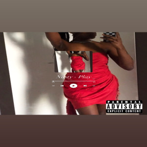 Album Play from Nasty