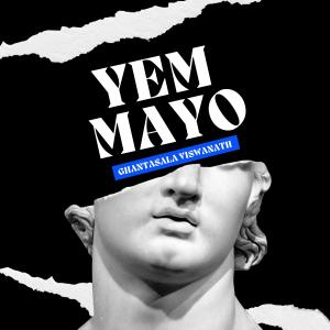 ดาวน์โหลดและฟังเพลง Yem Mayo Ammayo (1 Minute) (feat. Subhash Narayan Enjapuri) พร้อมเนื้อเพลงจาก Ghantasala Viswanath