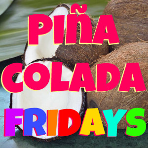 Album Piña Colada Fridays from Various