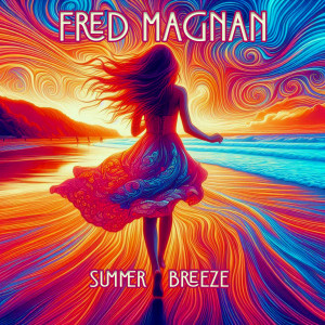 Album Summer Breeze from Fred Magnan