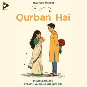 Album Qurban Hai from Prateek Gandhi