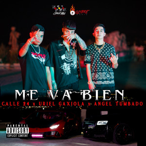 Listen to Me Va Bien (Explicit) song with lyrics from Calle 24