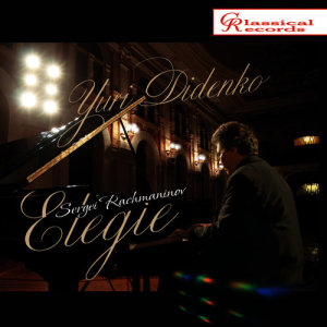 Yuri Didenko的專輯Yuri Didenko plays Rachmaninov.