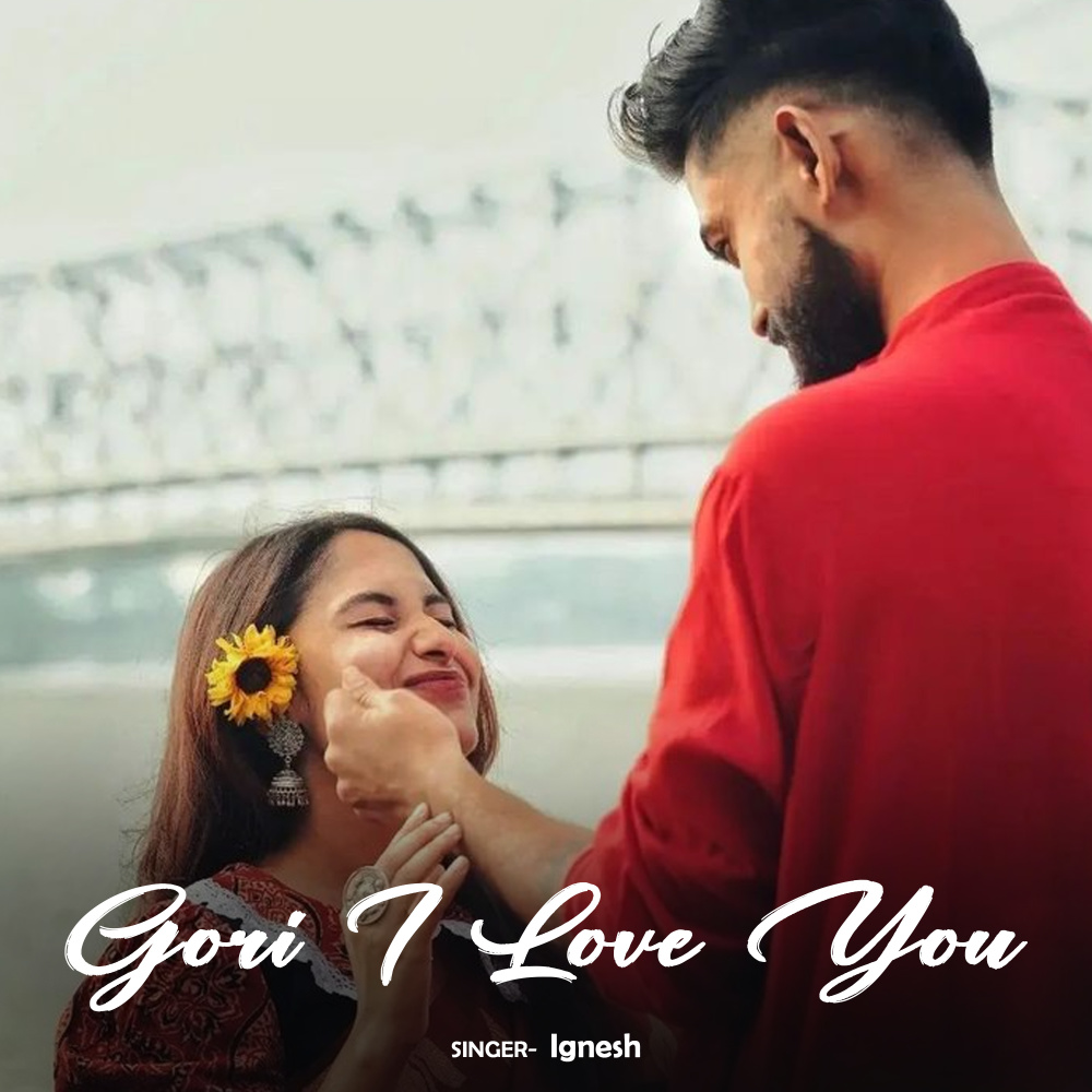 Gori I Love you