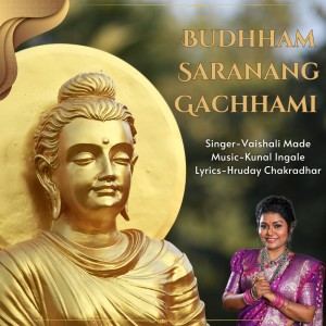 Vaishali Made的專輯Budhham Saranang Gachhami