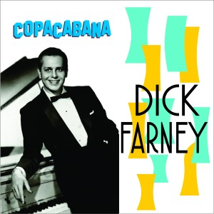 收聽Dick Farney的Copacabana歌詞歌曲