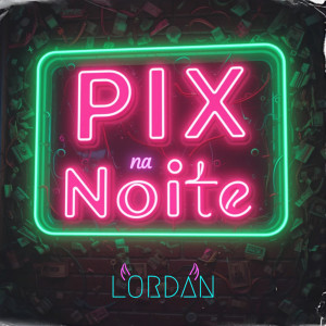 收聽Lordan的PIX na Noite歌詞歌曲