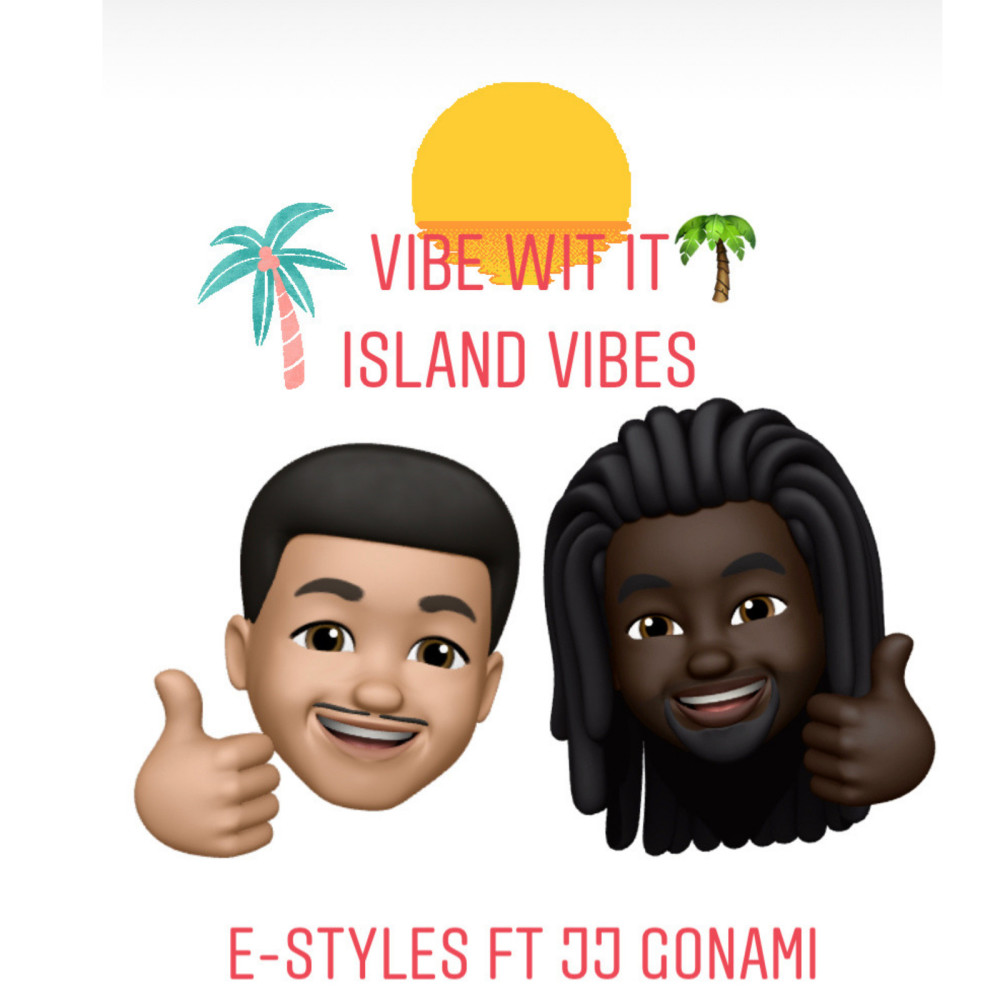 Vibe Wit It (Island Vibes)