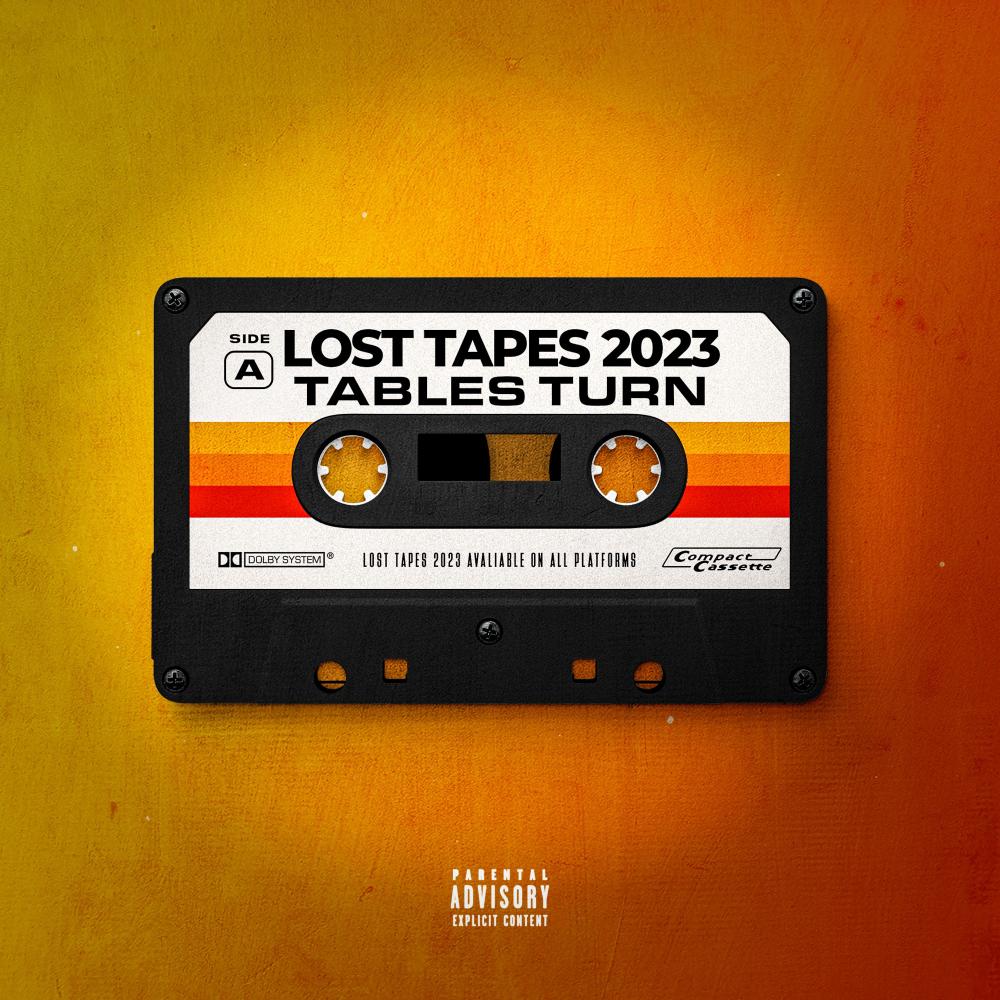 Tables Turn (Lost Tapes 2023)