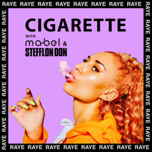 ดาวน์โหลดและฟังเพลง Cigarette (Explicit) พร้อมเนื้อเพลงจาก Raye