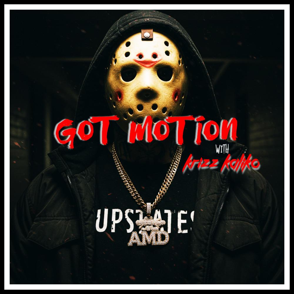 Got Motion (feat. Krizz Kaliko) (Explicit)