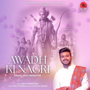 Listen to Awadh Ki Nagri song with lyrics from Arjit Srivastava