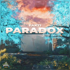 ดาวน์โหลดและฟังเพลง Paradox พร้อมเนื้อเพลงจาก Fakti